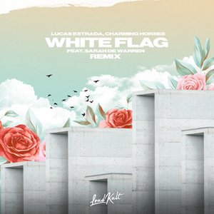 White Flag (nowifi Remix)