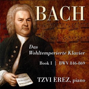 Bach: Das Wohltemperierte Klavier, Book 1, BWV 846-869