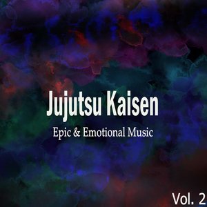 Jujutsu Kaisen Epic & Emotional Music