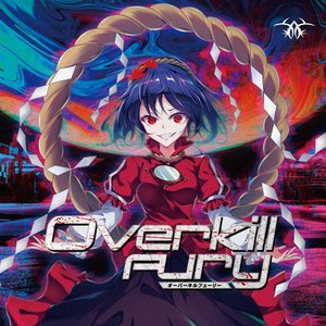 Overkill Fury