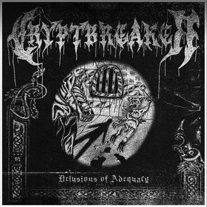 Delusions of Adequacy - EP