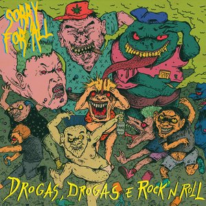 Drogas, Drogas e Rock 'N' Roll