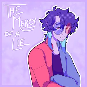 The Mercy of a Lie