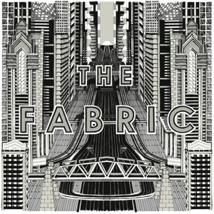 The Fabric - EP