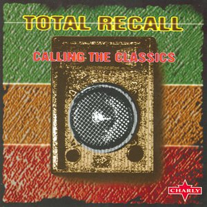 Total Recall - Calling The Classics, Vol.1