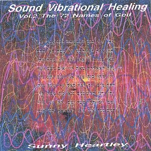 Sound Vibrational Healing Vol2 72 Names of God