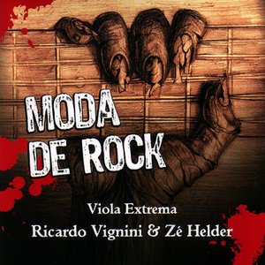 Moda de Rock, Viola Extrema [Rock classics played with Brazilian Country guitars]
