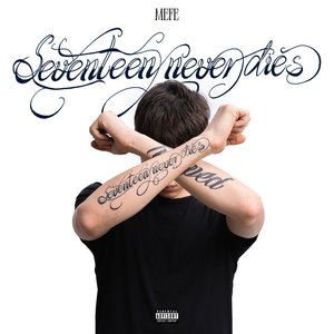 SEVENTEEN NEVER DIES