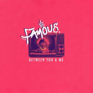 Famous - Single