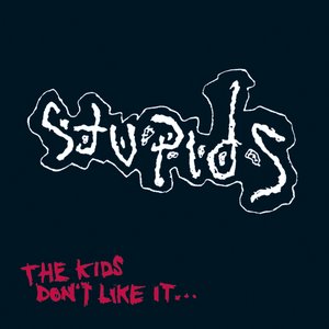 The Kids Don't Like It [Explicit]