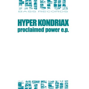 Proclaimed Power E.P.