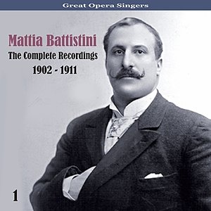 “Great Opera Singers / The Complete Recordings / 1902 - 1911, Vol. 1”的封面