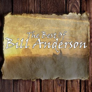 The Best Of Bill Anderson