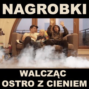 Walcząc Ostro Z Cieniem