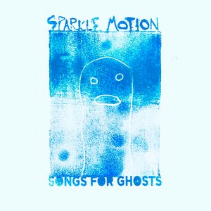 Songs For Ghosts