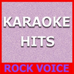 Karaoke Hits: Rock Voice