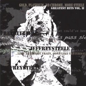 Gold Platinum No Chrome More Steele Greatest Hits Vol II