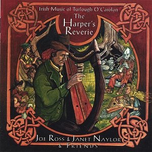 The Harper's Reverie: Irish Music of Turlough O'Carolan