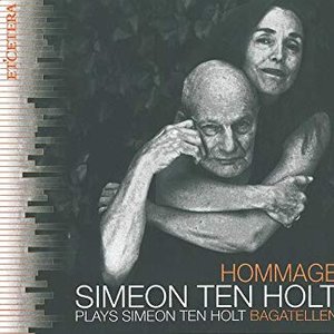 Ten Holt: Hommage - Bagatellen