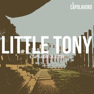 Little Tony - Il Capolavoro Collection