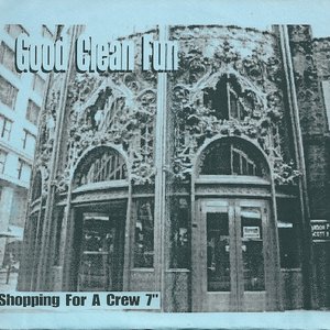 Shopping For A Crew 7"