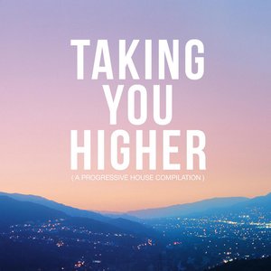 Taking You Higher (Mix)