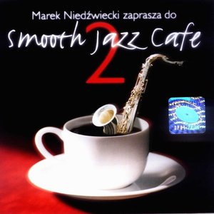 Smooth Jazz Cafe 2