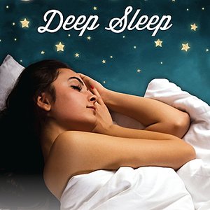 Deep Sleep