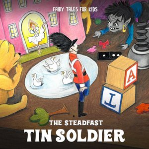 The Steadfast Tin Soldier