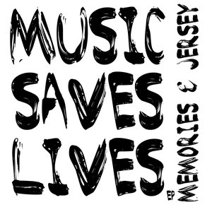 Music Saves Lives EP