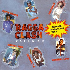 Ragga Clash (Vol. 1 and Vol. 2)