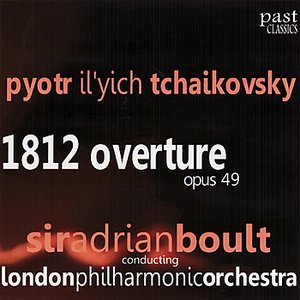 Tchaikovsky: 1812 Overture Op. 49