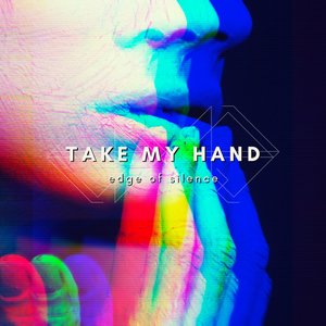 Take My Hand