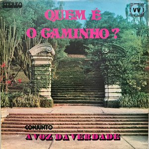 QUEM É O CAMINHO?