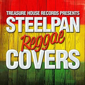 Treasure House Records Presents Steelpan Reggae Covers