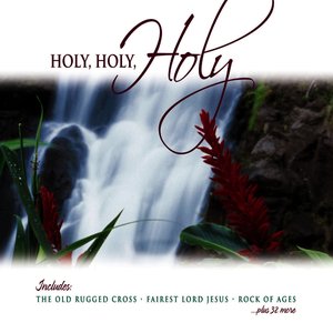 Holy, Holy, Holy