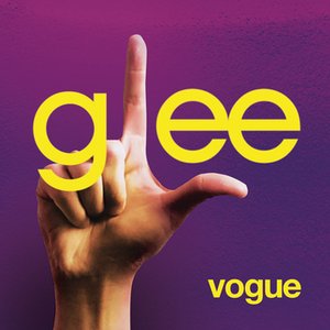 Vogue (Glee Cast Version)