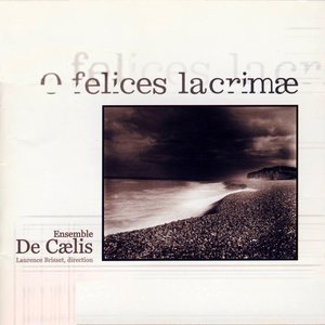 O Felices Lacrimae