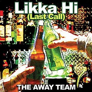 Likka Hi (Last Call) Come On Down/Cool Hand