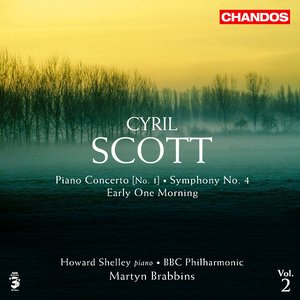 Scott, C.: Piano Concerto No. 1 / Symphony No. 4 / Early One Morning