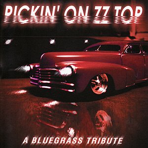 Pickin' on ZZ Top: A Bluegrass Tribute