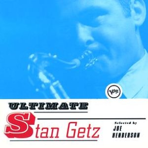 Ultimate Stan Getz