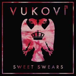 Sweet Swears [Explicit]