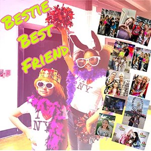 Bestie Best Friend - Single