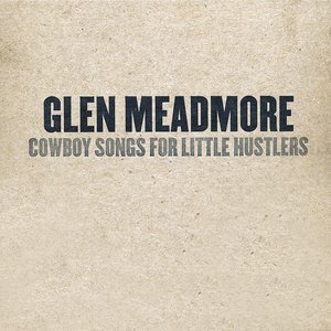 Cowboy Songs for Little Hustlers
