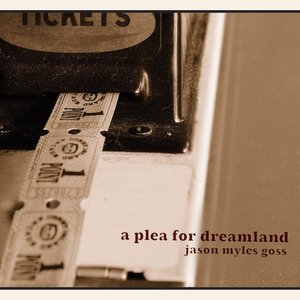 A Plea For Dreamland