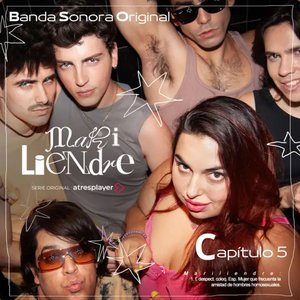Mariliendre. Capítulo 5 (Banda Sonora Original)
