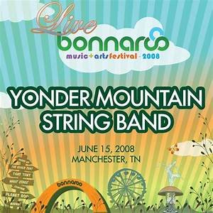 Live from Bonnaroo 2008: Yonder Mountain String Band