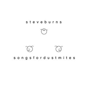 Songs For Dustmites