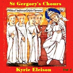 Gregorian Chants  Volume 1